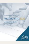 Writing With Ease: Level 1 Workbook