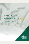 Writing with Ease: Level 2 Workbook