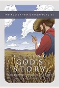 Telling God's Story, Year Two: The Kingdom Of Heaven: Instructor Text & Teaching Guide