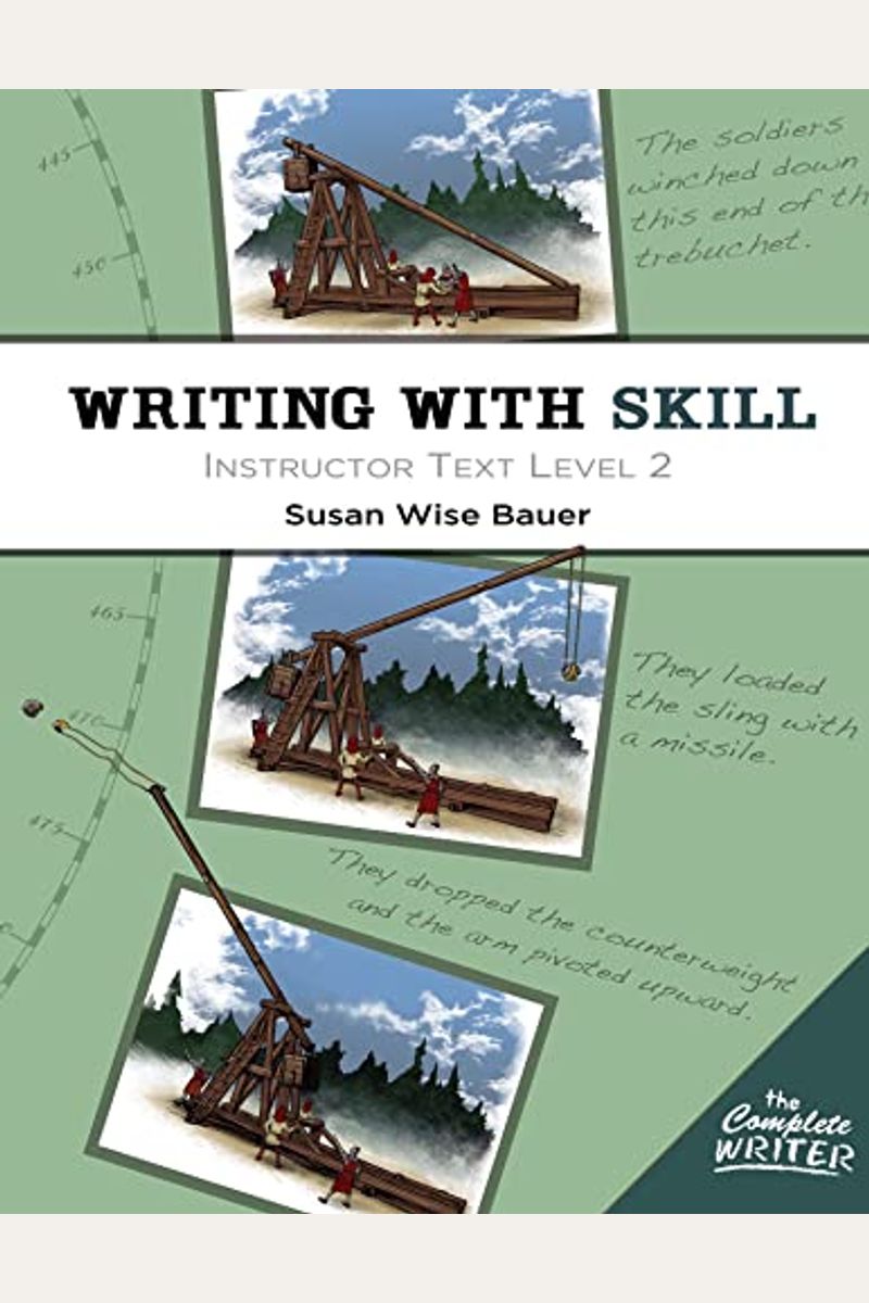 Writing With Skill, Level 2: Instructor Text