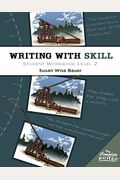 Writing With Skill, Level 2: Student Workbook