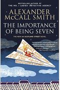 The Importance Of Being Seven Alexander Mccall Smith  Scotland Street