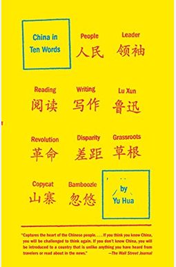 China in Ten Words China in Ten Words