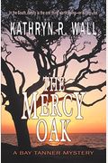 The Mercy Oak
