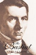 The Bastiat Collection (2 Volume Set)