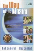 The Way Of The Master Basic Training Course: Study Guide