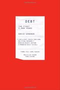 Debt: The First 5,000 Years, Updated And Expanded