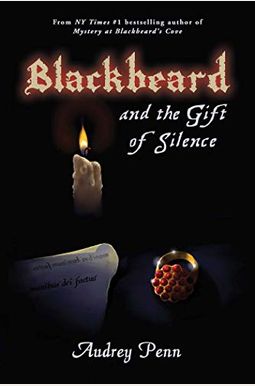 Blackbeard And The Gift Of Silence Blackbeard And The Gift Of Silence