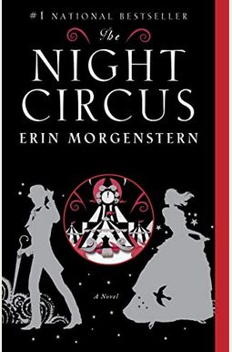 The Night Circus The Night Circus