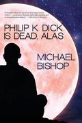 Requiem Pour Philip K Dick