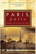 Paris, Paris: Journey Into The City Of Light