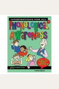 Interventions For All: Phonological Awareness
