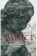 Mercy: The Last New England Vampire