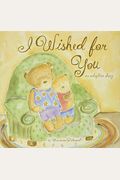 I Wished For You: An Adoption Story