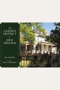 The Garden District Of New Orleans