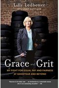 Grace and Grit: My Fight for Equal Pay and Fairness at Goodyear and Beyond