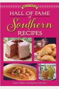 Hall Of Fame Of Southern Recipes: All-Time Favorite Recipes From Southern America