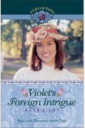 Violet's Foreign Intrigue