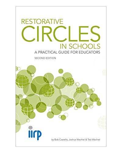 Buy Restorative Circles In Schools: A Practical Guide For Educators ...