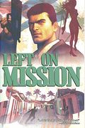 Left On Mission