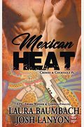 Mexican Heat #1 Crimes&Cocktails Series