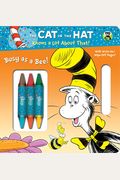Busy as a Bee! (Dr. Seuss/Cat in the Hat)
