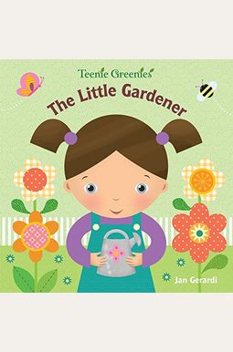 The Little Gardener The Little Gardener