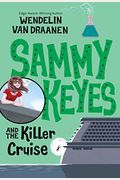 Sammy Keyes And The Killer Cruise