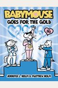 Babymouse #20: Babymouse Goes For The Gold
