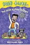 The Dead Disco Raccoon