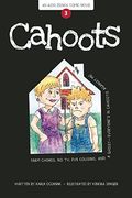 Cahoots: Book 3