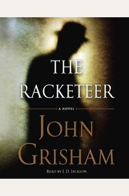 Buy The Racketeer Book By: John Grisham