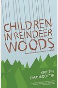 Children In Reindeer Woods