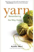 Yarn: Remembering The Way Home