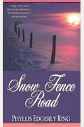 Snow Fence Road