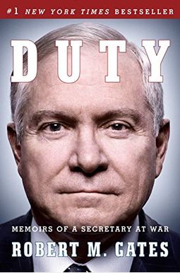 Duty: Memoirs of a Secretary at War Duty: Memoirs of a Secretary at War
