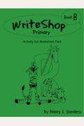 WriteShop Primary Book B Student Activity Book (WriteShop Primary)