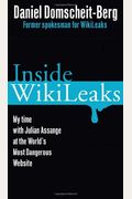 Inside Wikileaks: My Time With Julian Assange At The World's Most Dangerous Website