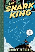The Shark King: Toon Books Level 3