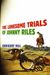 The Lonesome Trials Of Johnny Riles