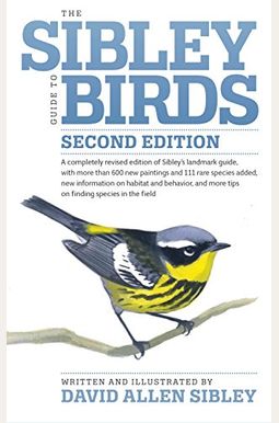 The Sibley Guide To Birds The Sibley Guide To Birds