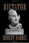 Dictator (Book Three) (Cicero Trilogy)