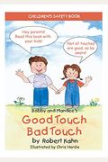 Bobby and Mandee's Good Touch/Bad Touch: Children's Safety Book