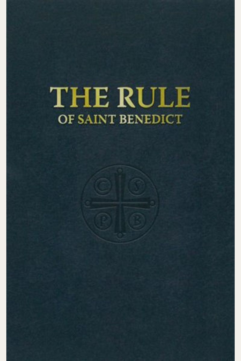 Buy The Rule Of St. Benedict Book By St Benedict