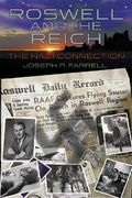 Roswell And The Reich: The Nazi Connection