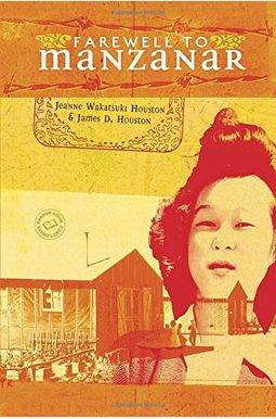 Farewell To Manzanar Farewell To Manzanar