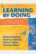 Learning By Doing: A Handbook For Professional Learning Communities At Work
