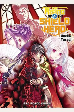 The Rising Of The Shield Hero, Volume 4