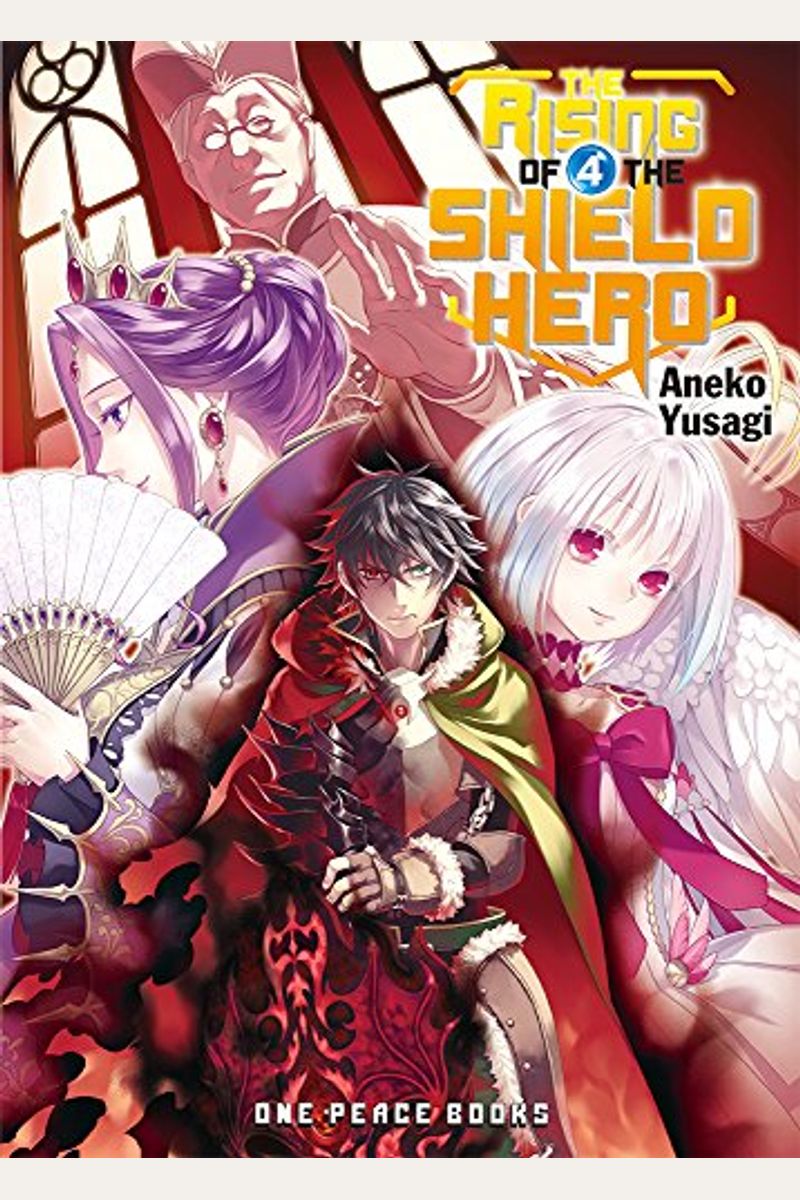 The Rising Of The Shield Hero, Volume 4