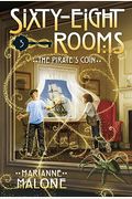 The Pirate's Coin: A Sixty-Eight Rooms Adventure (The Sixty-Eight Rooms Adventures)